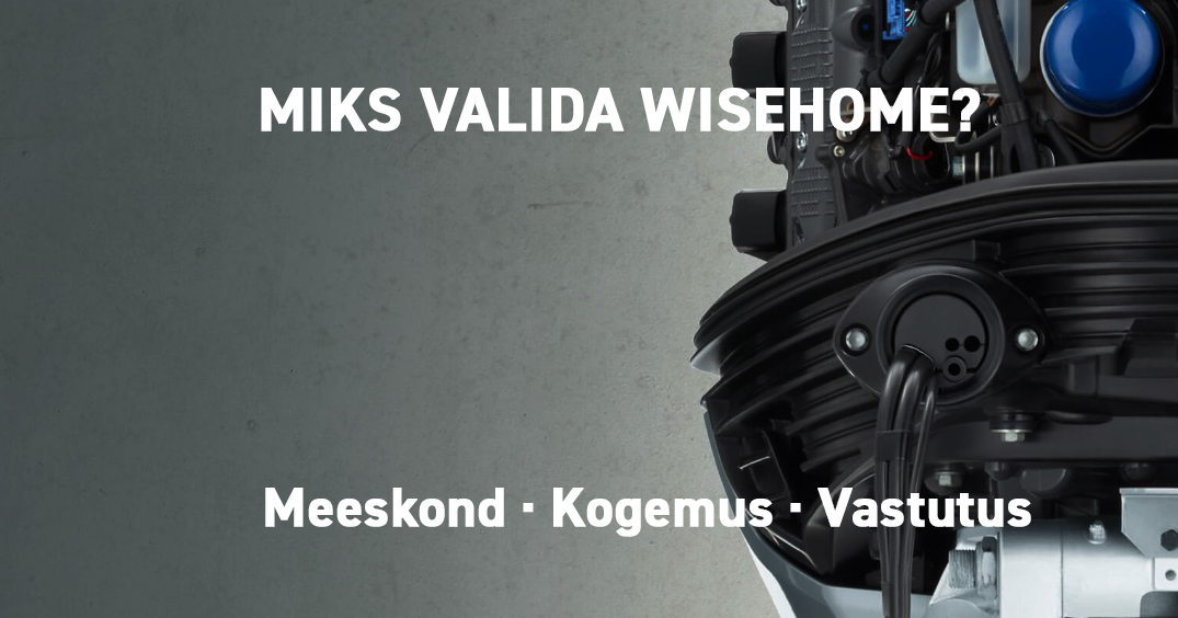 Miks valida WiseHome